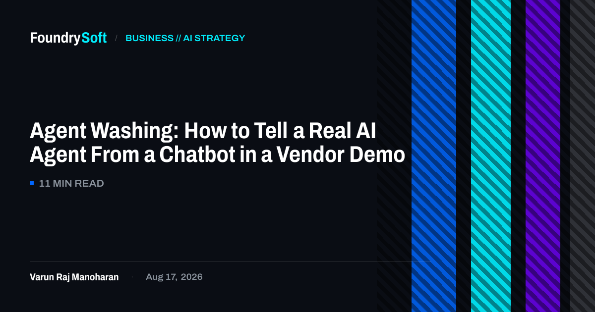 Agent Washing: How to Tell a Real AI Agent From a Chatbot in a Vendor Demo