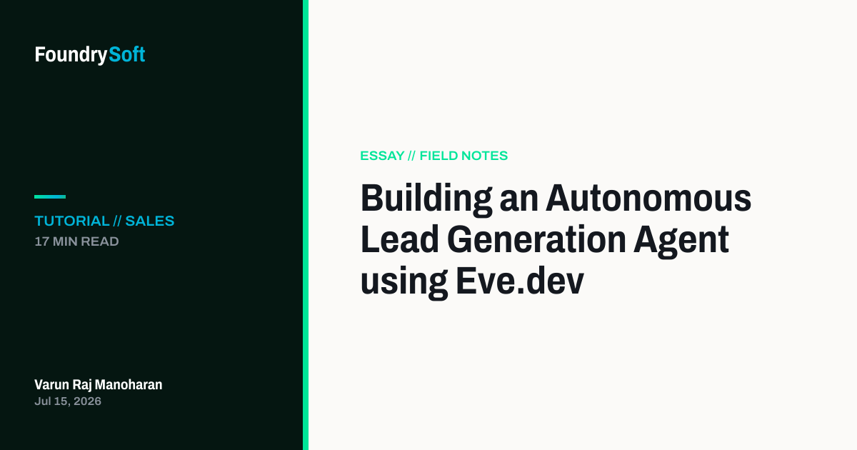 Building an Autonomous Lead Generation Agent using Eve.dev
