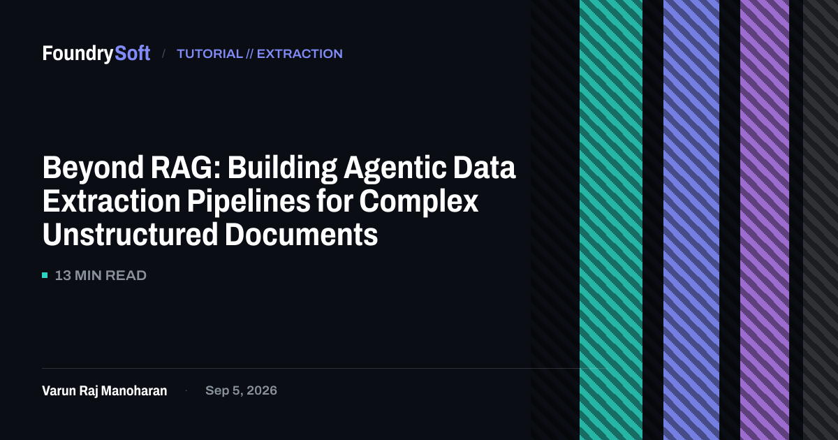 Beyond RAG: Building Agentic Data Extraction Pipelines for Complex Unstructured Documents